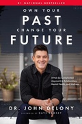 Cover: Own Your Past Change Your Future - Ramsey Press