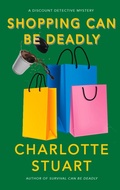 Cover: Shopping Can Be Deadly - Amphorae Publishing Group LLC