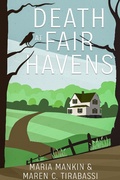 Cover: Death at Fair Havens (Rev & Rye Mysteries, #1) - Brain Mill Press