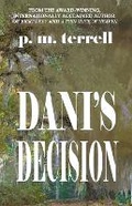 Cover: Dani's Decision - Drake Valley Press