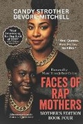 Cover: Faces of Rap Mothers - Book Four - Donnaink Publications