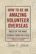 Cover: How to Be an Amazing Volunteer Overseas - Barlow Publishing