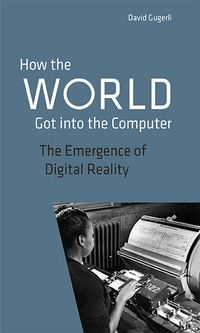 Enlarge image Cover: How the World got into the Computer - Chronos
