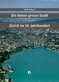 Cover: Die kleine grosse Stadt - Chronos