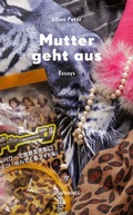 Cover: Mutter geht aus - Diaphanes