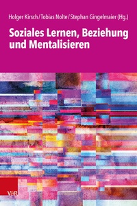 Abbildung von: Soziales Lernen, Beziehung und Mentalisieren - Vandenhoeck & Ruprecht