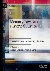 Enlarge image Cover: Memory Laws and Historical Justice - Palgrave Macmillan