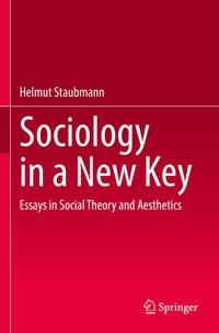 Enlarge image Cover: Sociology in a New Key - Springer