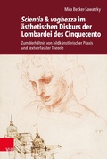 Cover: Scientia & vaghezza im &auml;sthetischen Diskurs der Lombardei des Cinquecento - Vandenhoeck & Ruprecht