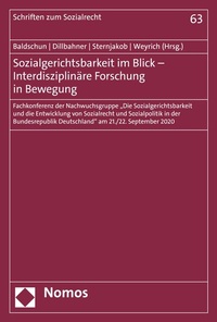 Abbildung von: Sozialgerichtsbarkeit im Blick - Interdisziplinäre Forschung in Bewegung - Nomos