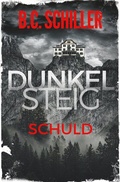 Cover: Dunkelsteig: Schuld - Tolino Media