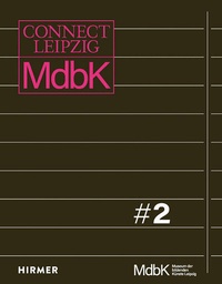 Abbildung von: Connect Leipzig #2 - Hirmer