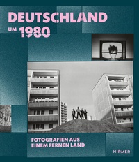 Abbildung von: Deutschland um 1980 - Hirmer