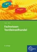 Cover: Fachwissen Textileinzelhandel - Europa-Lehrmittel