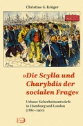 Cover: &raquo;Die Scylla und Charybdis der socialen Frage&laquo; - Verlag J.H.W. Dietz Nachf. GmbH