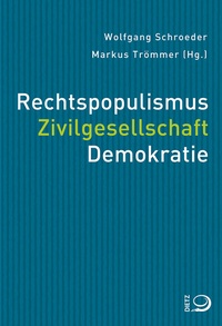 Abbildung von: Rechtspopulismus. Zivilgesellschaft. Demokratie - Dietz