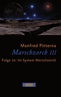 Cover: Marschzorch III. Folge 10 - Fischer, Karin