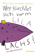 Cover: Wer f&uuml;rchtet sich vorm lila Lachs? - Luftschacht