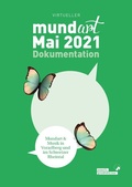 Cover: Mundartmai Dokumentation 2021 - unartproduktion