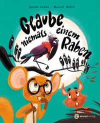 Enlarge image Cover: Glaube niemals einem Raben - aracari