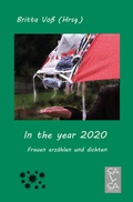 Cover: In the year 2020 - Britta Vo&szlig; Salsa Verlag