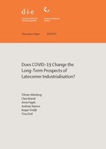 Cover: Does COVID-19 change the long-term prospects of latecomer industrialisation? - German Institute of Development and Sustainability (IDOS) gGmbH