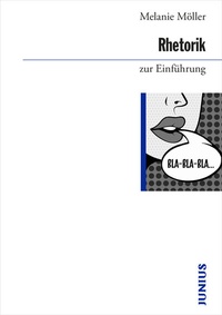 Abbildung von: Rhetorik zur Einführung - Junius