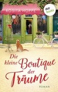 Cover: Die kleine Boutique der Tr&auml;ume - dotbooks