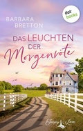 Cover: Das Leuchten der Morgenr&ouml;te - dotbooks