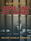 Cover: Crime and Its Causes - OTB eBook publishing