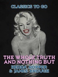 Cover: The Whole Truth and Nothing But - OTB eBook publishing