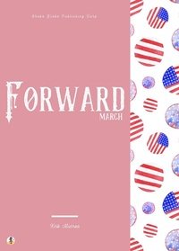 Enlarge image Cover: Forward, March - Sheba Blake Publishing Corp.