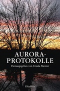 Cover: Aurora-Protokolle - Elfenbein