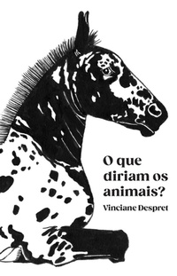 Enlarge image Cover: Que diriam os animais? - Ubu Editora