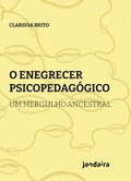 Bild: O enegrecer psicopedagógico - Editora Jandaíra
