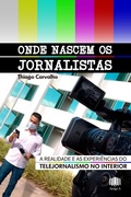 Cover: Onde nascem os jornalistas - Artigo A