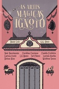 Cover: As Artes M&aacute;gicas do Ignoto - Editora Dame Blanche