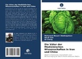 Cover: Die V&auml;ter der Medizinischen Wissenschaften in Iran und China - Verlag Unser Wissen