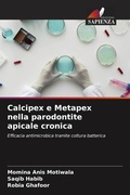 Cover: Calcipex e Metapex nella parodontite apicale cronica - Edizioni Sapienza