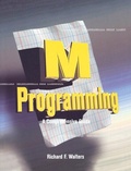Cover: M Programming: A Comprehensive Guide - Elsevier