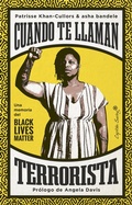 Cover: Cuando te llaman terrorista - CAPIT&Aacute;N SWING LIBROS