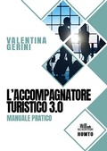 Cover: L'accompagnatore turistico 3.0 - PubMe