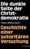 Abbildung: "Die dunkle Seite der Christdemokratie"