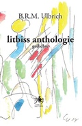 Cover: litbiss anthologie - Verlag Ralf Liebe