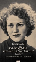 Cover: Ich bin all das, was lieb und wert mir ist - Wieser Verlag
