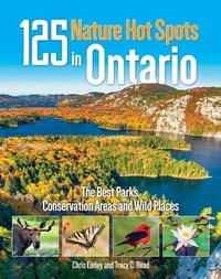 Abbildung von: 125 Nature Hot Spots In Ontario - Firefly Books Ltd