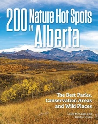 Abbildung von: 200 Nature Hot Spots In Alberta - Firefly Books Ltd