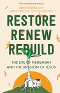 Cover: Restore, Renew, Rebuild - SPCK Publishing