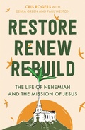 Cover: Restore, Renew, Rebuild - SPCK Publishing