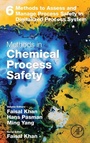 Cover: Methods to Assess and Manage Process Safety in Digitalized Process System: Volume 6 - Academic Press